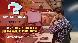 JDBC, Statement interface. JDBC-Ep:3 #jdbc #bengali #Statement