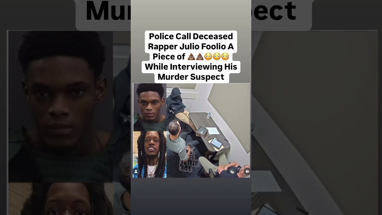 Police“Foolio Was A Piece Of💩”interrogating His Murder Suspect 
