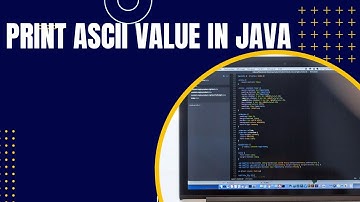 Print ASCII value in Java | Expand Knowledge