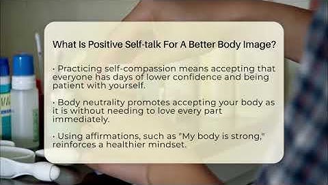 What Is Positive Self-talk For A Better Body Image? - Inside Body Image