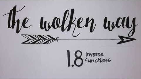 1.8 inverse functions