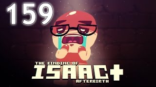 The Binding of Isaac: AFTERBIRTH+ - Northernlion Plays - Episode 159 [Dare]