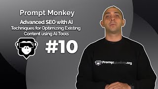 Advanced SEO with AI I Techniques for Optimizing Existing Content using AI Tools #10
