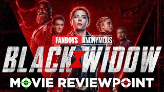 Marvel's Black Widow Movie Review (FA Reviewpoint)