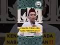 KENAPA TIDAK ADA NABI PEREMPUAN‼️#islamtoday #mualafmuslimah #islamicshorts #dondytan #seputardakwah