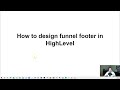 How to design funnel footer in HighLevel