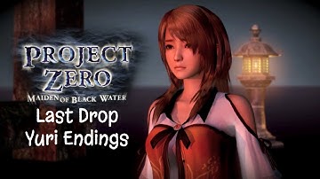 Fatal Frame 5 : Maiden of Black Water Last Drop - Gameplay (PC) - Yuri Endings