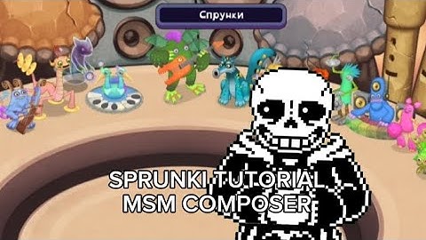 **SPRUNKI TUTORIAL** - Phase 1 [Msm composer]