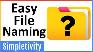 How to Name Your Files (Easy 3-Step Formula) 📁 by Simpletivity 9,045 views 2 months ago 4 minutes, 45 seconds