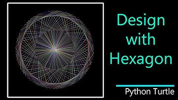 Design with Hexagon in Python Turtle