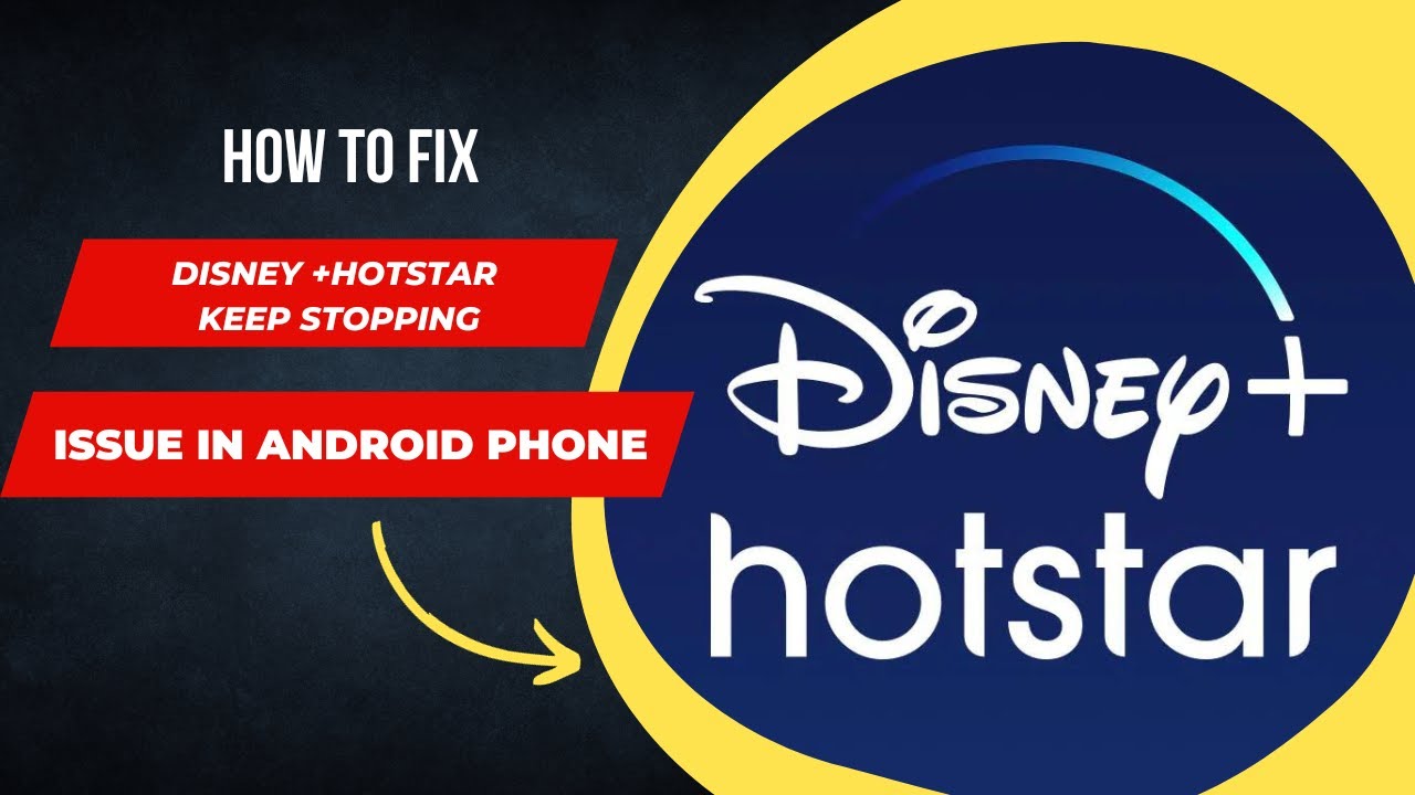 How To Fix Disney +Hotstar  Keep Stopping Issue In Android Phone
