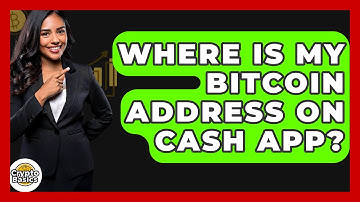 Where Is My Bitcoin Address on Cash App? - CryptoBasics360.com