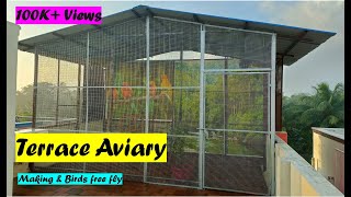 Home Terrace Aviary Making video | Time Lapse | Bird cage | Aviaries | Exotic birds | DIY
