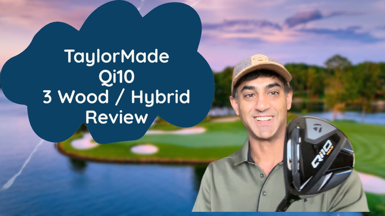 TaylorMade Qi10 Fairway wood and hybrid review - YouTube
