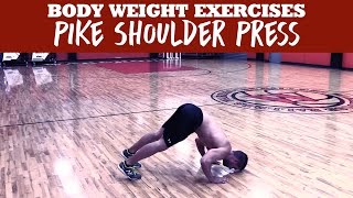 Pike Shoulder Press - Advanced Body Weight Exercise