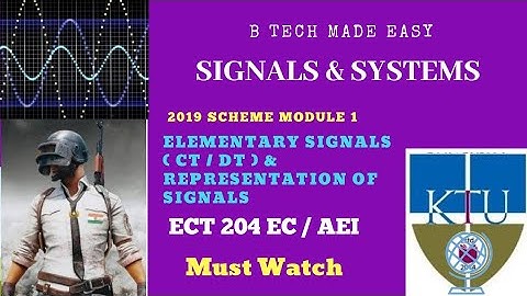 Elementary Signals CT & DT| Signals & Systems KTU | Module 1