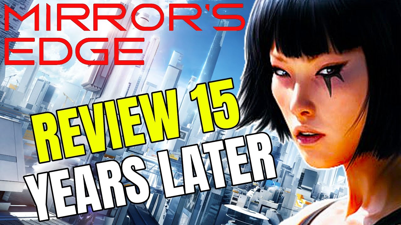 Mirror's Edge, Full Review