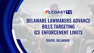 Delaware lawmakers advance bills targeting ICE enforcement limits