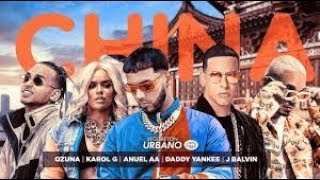 CHINA - Anuel AA Ft. Daddy Yankee, Ozuna, J Balvin, Karol G [Preview Official]