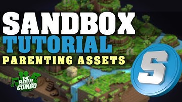 The Sandbox in 60 | 1 Min. Tutorial | Parent/Child assets