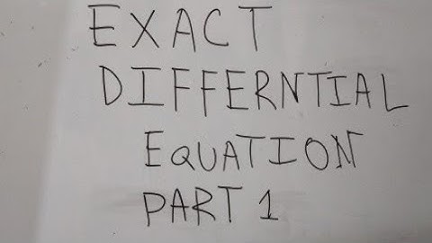 Exact Differential Eqations
