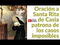 Oración a Santa Rita de Casia patrona de los casos imposibles