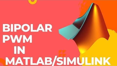 Single Phase Inverter design using bipolar pulse width modulation in MATLAB/Simulink