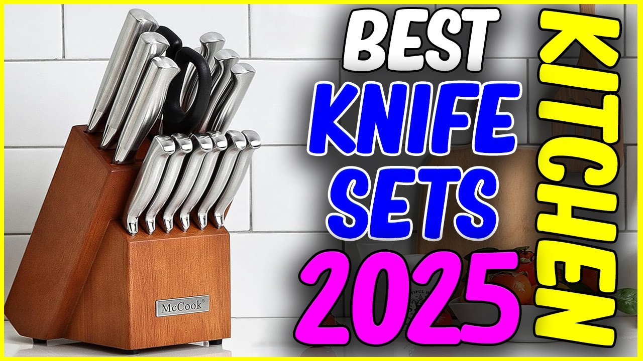 Best Kitchen Knife Set 2025 – Ultimate Buying Guide! - YouTube