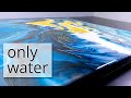 ONLY WATER - Acrylic Pour Painting for Small Budgets - Step by Step