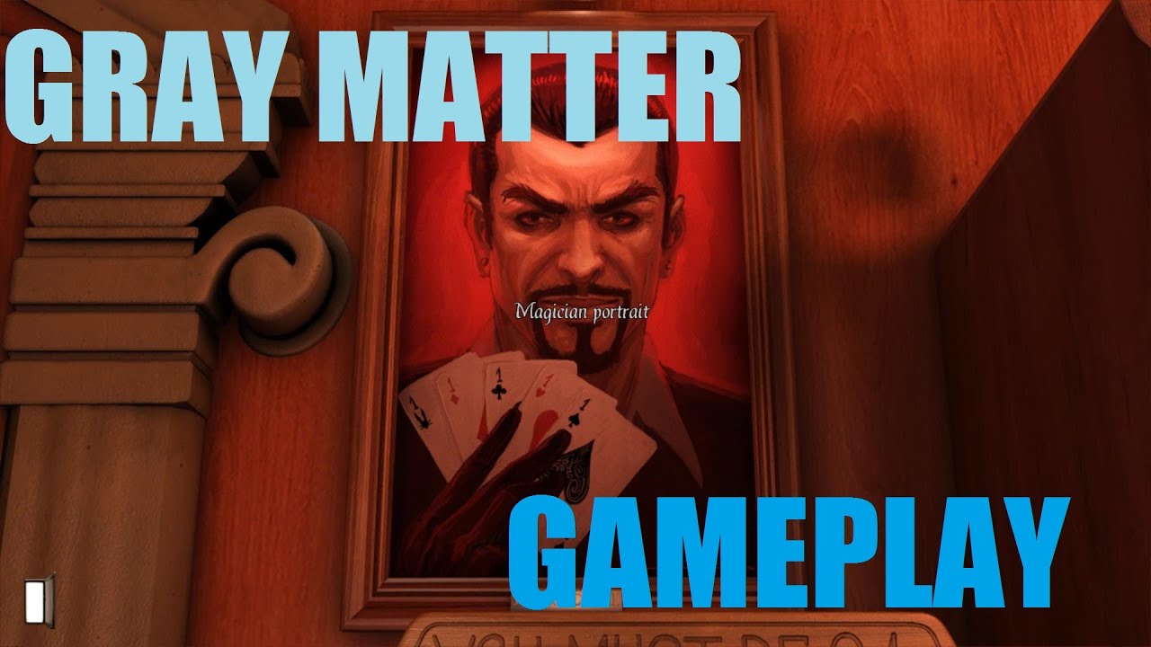 Gray Matter Gameplay [PC HD] YouTube
