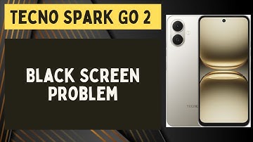 Tecno Spark Go 2 Black Screen Problem? | How to Fix Dark Screen Issue