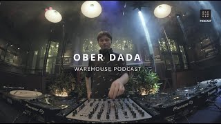 WAREHOUSE PODCAST 156 - OBER DADA