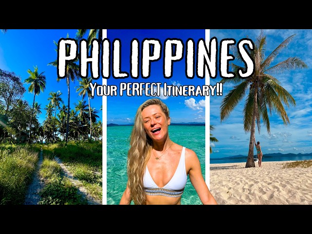 Travel vlog - Philippines Travel Guide | Your Perfect 2, 3 AND 4 Week Itinerary!