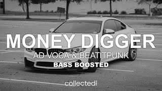 Ad Voca & BeatItPunk - Money Digger 🔊 [Bass Boosted] Resimi