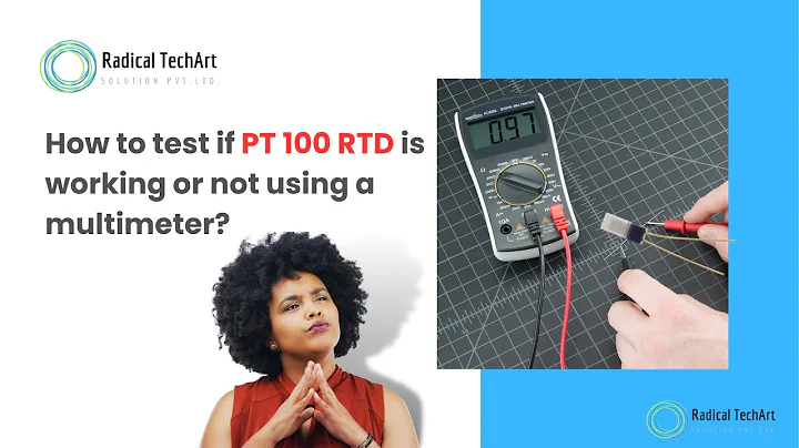 How to test if RTD is working or not using a multimeterRadicalTechArt IRadicalTalks IRadicalTechMart