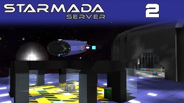 Home Base ~ Starmade Starmada Server Episode 2