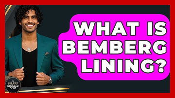 What Is Bemberg Lining? - The Sharp Dressed Gent