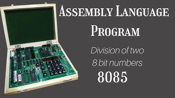 Program to divide two numbers in 8085 | Assembly Language Program