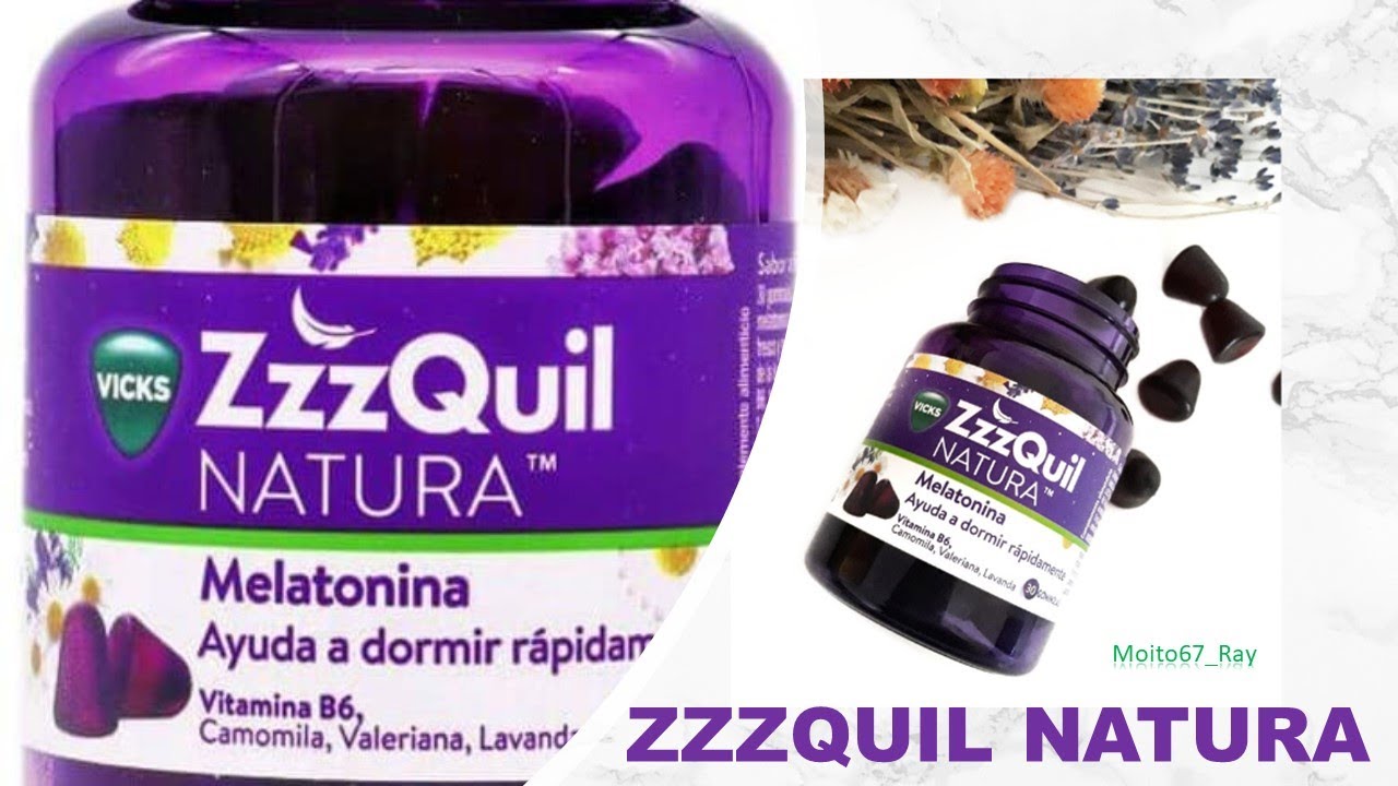 ZzzQuil NATURA Lo Natural Es Dormir Bien moito67ray YouTube