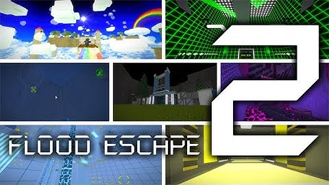 Roblox Flood Escape 2 (Test Map) - Multiplayer Compilation 18