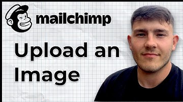 How to Upload an Image to Mailchimp Tutorial (2025 Guide)