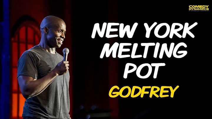 The New York Melting Pot - Godfrey