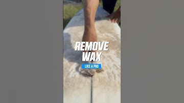 HOW TO REMOVE WAX FROM A SURFBOARD!