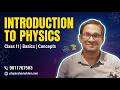 INTRODUCTION TO PHYSICS