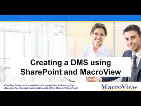Creating a SharePoint DMS with MacroView