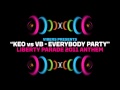 Libery Parade 2011 official anthem - VIBERS presents KEO vs VB - EVERYBODY PARTY