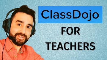 Classdojo for Teachers | Motivate your students