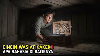 RAHASIA CINCIN WARISAN KAKEK‼️MENGUBAH HIDUPKU SELAMANYA❗️