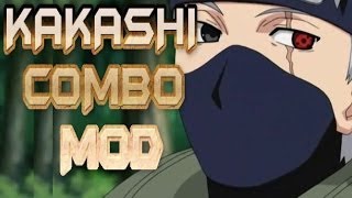 KAKASHI COMBO MOD (Upgraded Moveset) (NUNS3 FULL BURST)