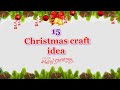 15 Low budget Christmas craft idea with simple materials |Best out of waste Christmas craft idea🎄202